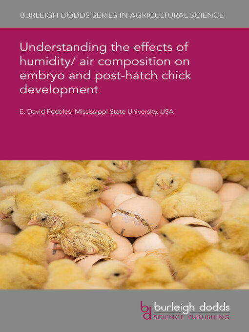 Cover image for Understanding the effects of humidity/air composition on embryo and post-hatch chick development